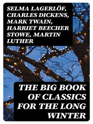cover image of The Big Book of Classics for the Long Winter